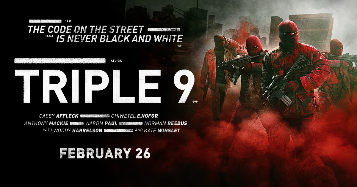Read more about the article Triple 9 Review